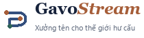 GavoStream — Xưởng tên cho thế giới hư cấu